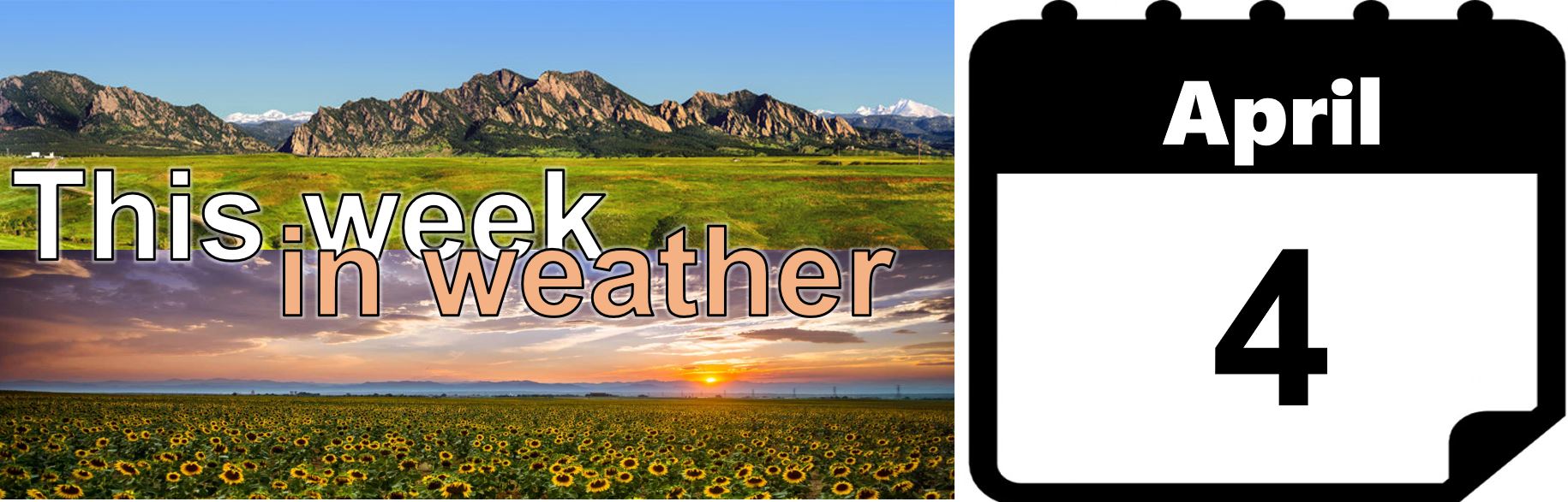 This week in weather April 4, 2016 BoulderCAST